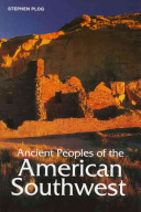 Ancient peoples of the American Southwest /