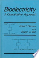 Bioelectricity : a quantitative approach /