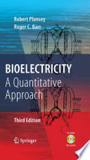Bioelectricity : a quantitative approach /