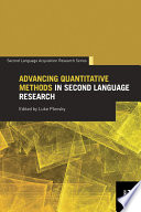 Advancing quantitative methods in second language research /