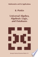 Universal Algebra, Algebraic Logic, and Databases /