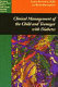 Clinical management of the child and teenager with diabetes /