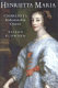 Henrietta Maria : Charles I's indomitable queen /
