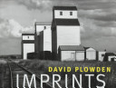 Imprints : David Plowden : a retrospective /