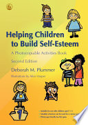 Helping children to build self-esteem : a photocopiable activities book /