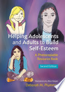 Helping adolescents and adults to build self-esteem : a photocopiable resource book /