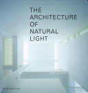The architecture of natural light /