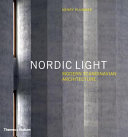 Nordic light : modern Scandinavian architecture /