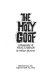 The holy goof : a biography of Neal Cassady /