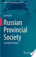 Russian Provincial Society : An Empirical Analysis /