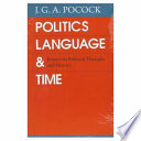 Politics, language, and time : essays on political thought and history /