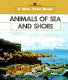 Animals of sea and shore /