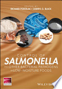 Control of Salmonella and Other Bacterial Pathogens in Low Moisture Foods.