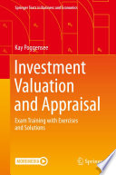 Investment Valuation and Appraisal : Exam Training with Exercises and Solutions /