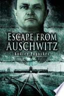 Escape from Auschwitz /