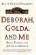 Deborah, Golda, and me : being female and Jewish in America /