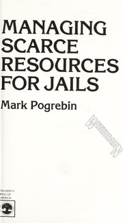 Managing scarce resources for jails /