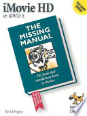 iMovie HD & iDVD 5 : the missing manual /