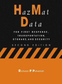 HazMat data : for first response, transportation, storage, and security /