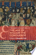The Cambridge companion to the age of William the Conqueror /