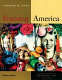 Framing America : a social history of American art /