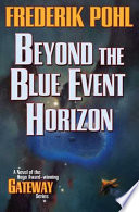 Beyond the blue event horizon /