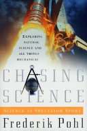 Chasing science : science as spectator sport /