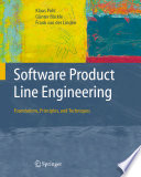 Software product line engineering : foundations, principles, and techniques /