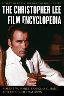 The Christopher Lee film encyclopedia /