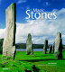 Magic stones : the secret world of ancient megaliths /