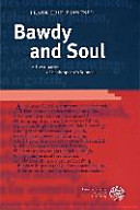 Bawdy and soul : a revaluation of Shakespeare's sonnets /