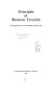 Principles of business taxation /