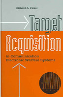 Target acquisition in communication electronic warfare systems /