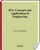 IPA--concepts and applications in engineering /