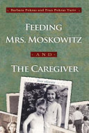 Feeding Mrs. Moskowitz /