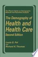The demography of health and health care /