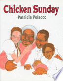 Chicken Sunday /