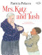 Mrs. Katz and Tush /