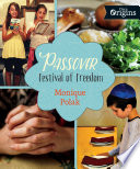 Passover : festival of freedom /