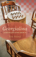 Georgialina : a southland as we knew it /