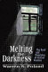 Melting the darkness : the dyad and principles of clinical practice /