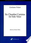 Six chamber cantatas : for solo voice /