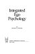 Integrated ego psychology /
