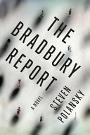 The Bradbury report : a novel /