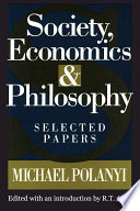 Society, economics, and philosophy : selected papers /