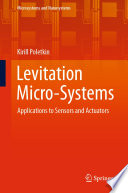 Levitation Micro-Systems : Applications to Sensors and Actuators /