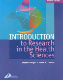 Introduction to research in the health sciences /