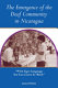 The emergence of the deaf community in Nicaragua : with sign language you can learn so much /