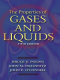 The properties of gases and liquids /