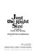 Just the right size : a guide to family-size planning /